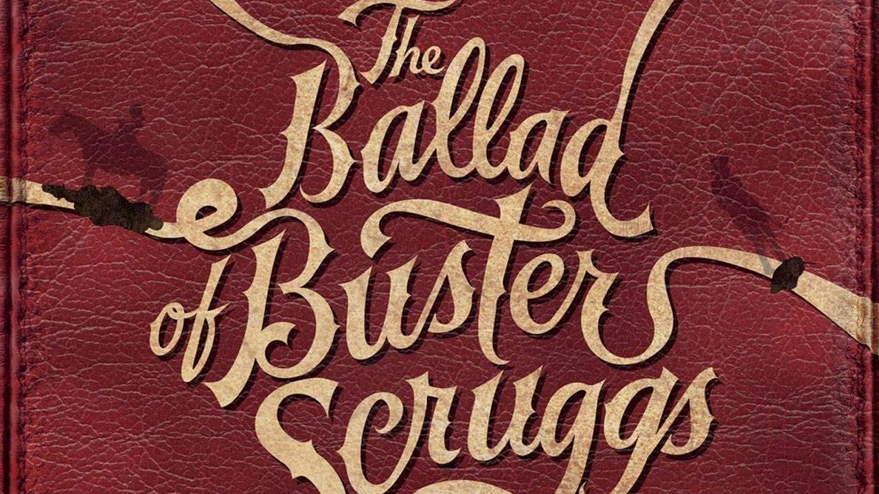 The Coen Brothers’ “The Ballad Of Buster Scruggs” (2018)